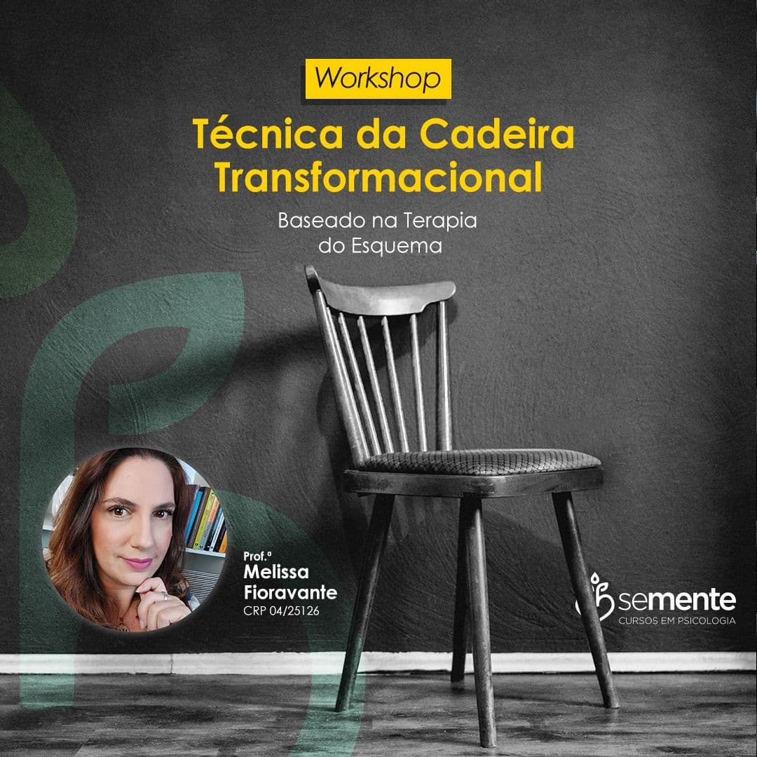 Workshop: Técnica da cadeira transformacional