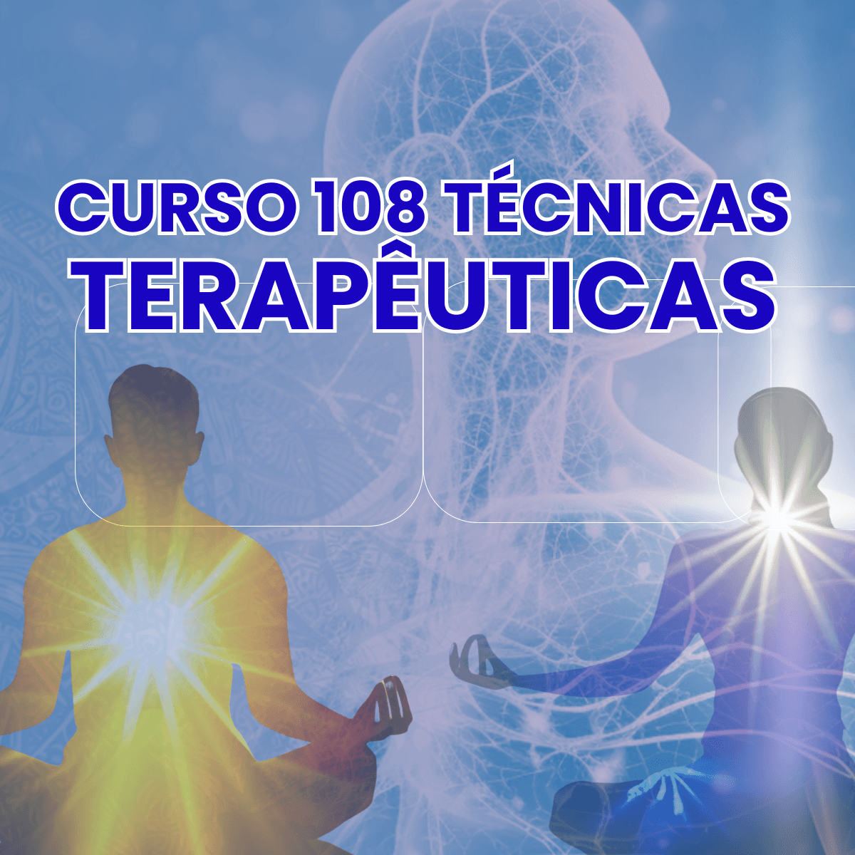 CURSO 108 TÉCNICAS TERAPÊUTICAS