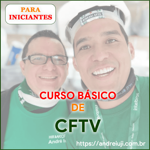 Curso Básico de CFTV para instalação de Câmeras de Segurança