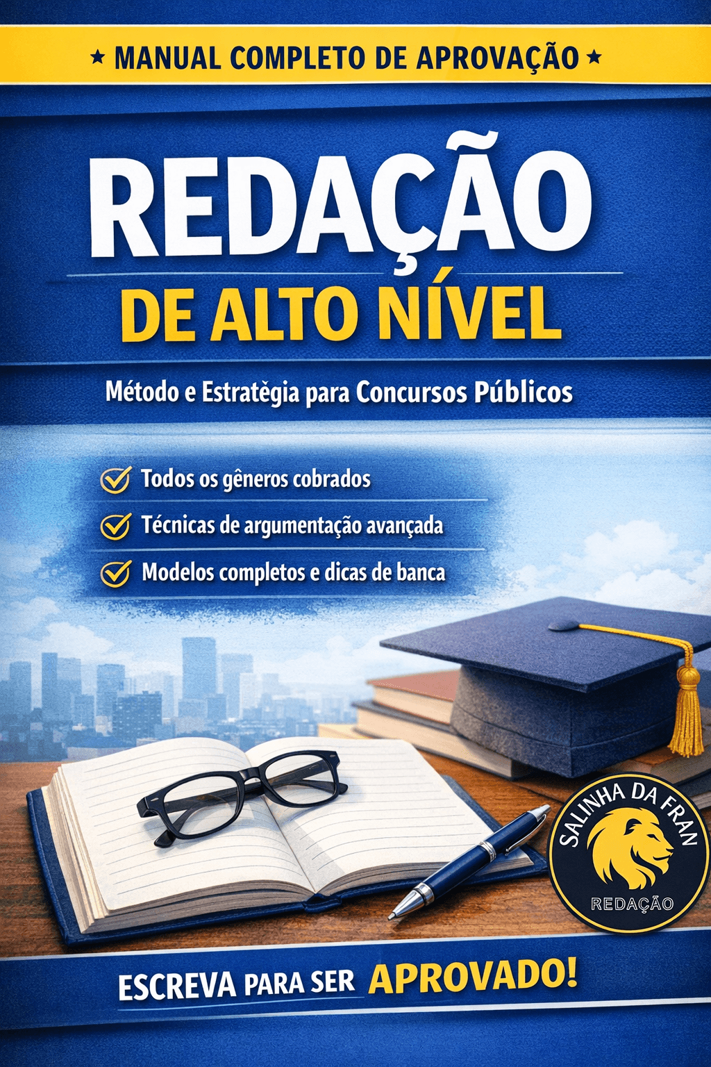 EBOOK REDAÇÃO PARA CONCURSOS - GUIA COMPLETO PARA A APROVAÇÃO