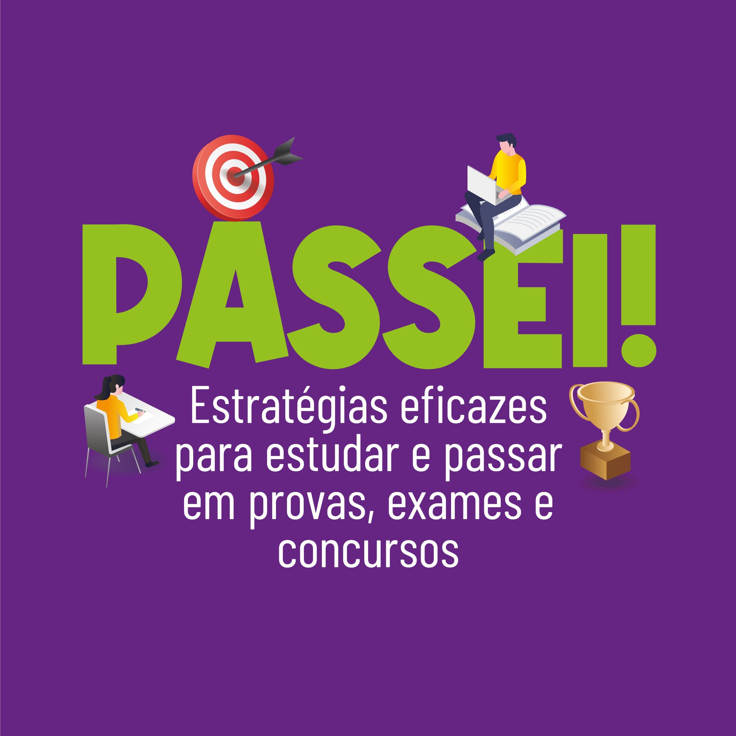 PASSEI! Passe em Concursos e Provas