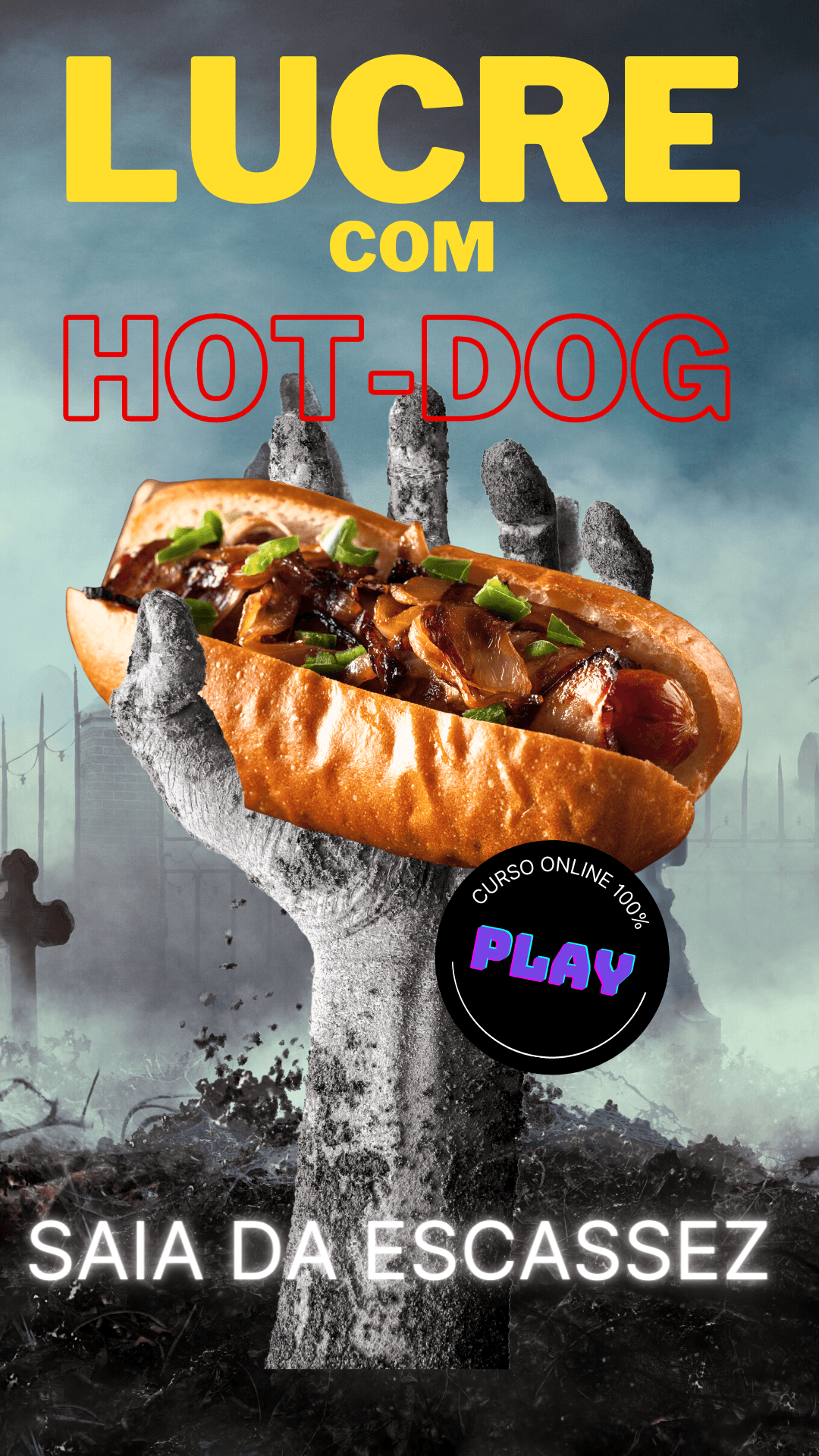 Lucre com Hot-dog