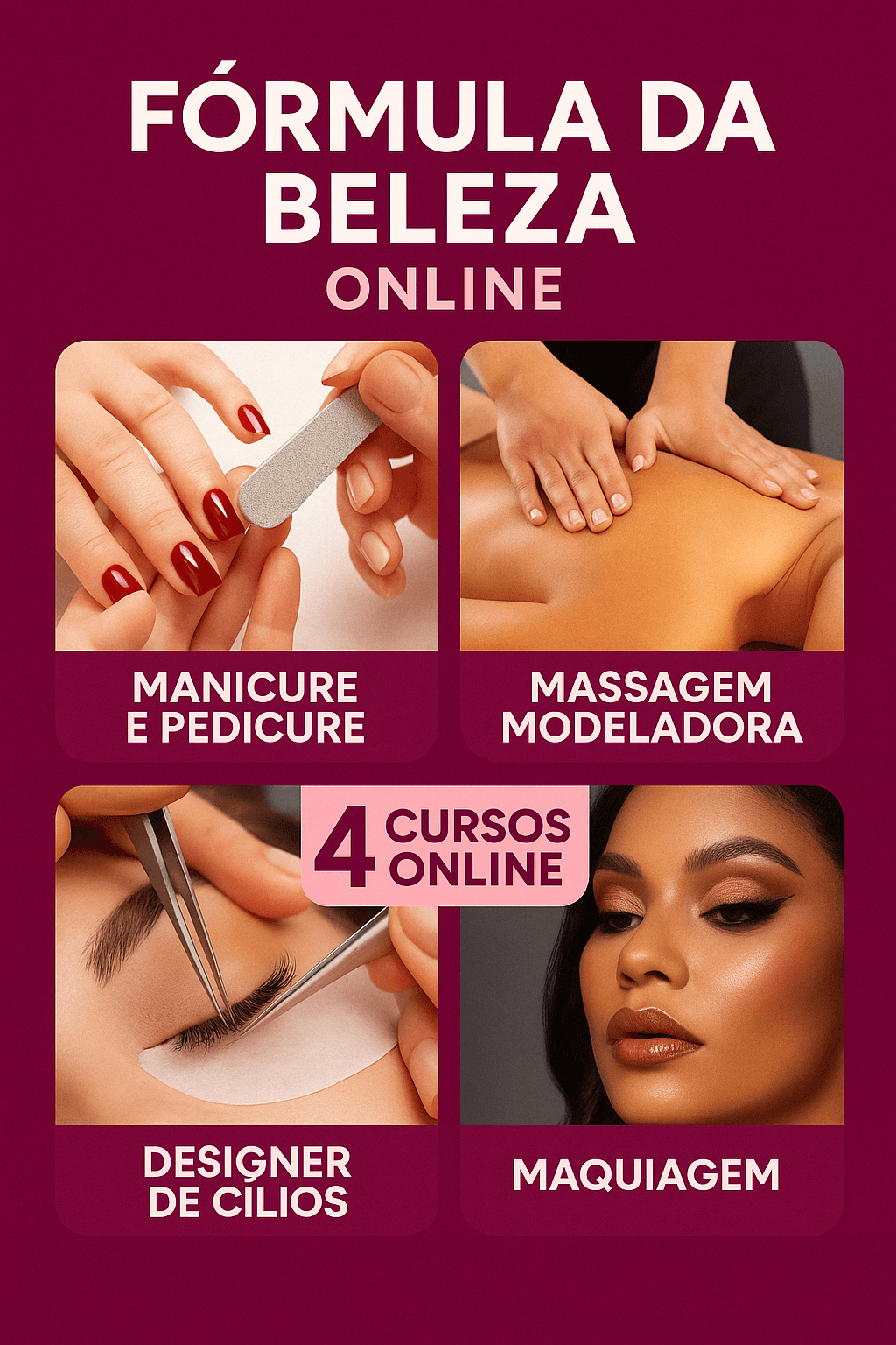 Fórmula da Beleza Online – 4 Cursos Profissionais de Estética com Certificado | Manicure, Maquiagem, Cílios e Massagem