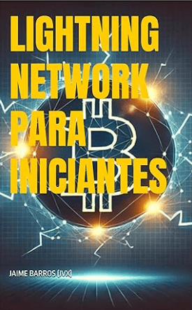 Lightning Network Para Iniciantes