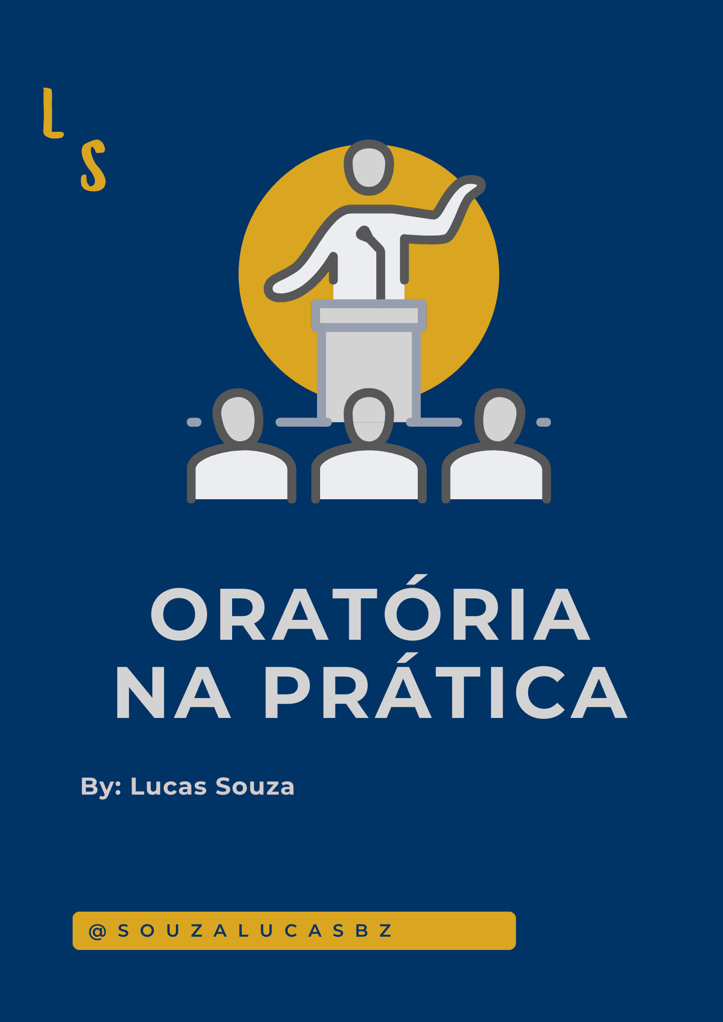 Oratória na Prática