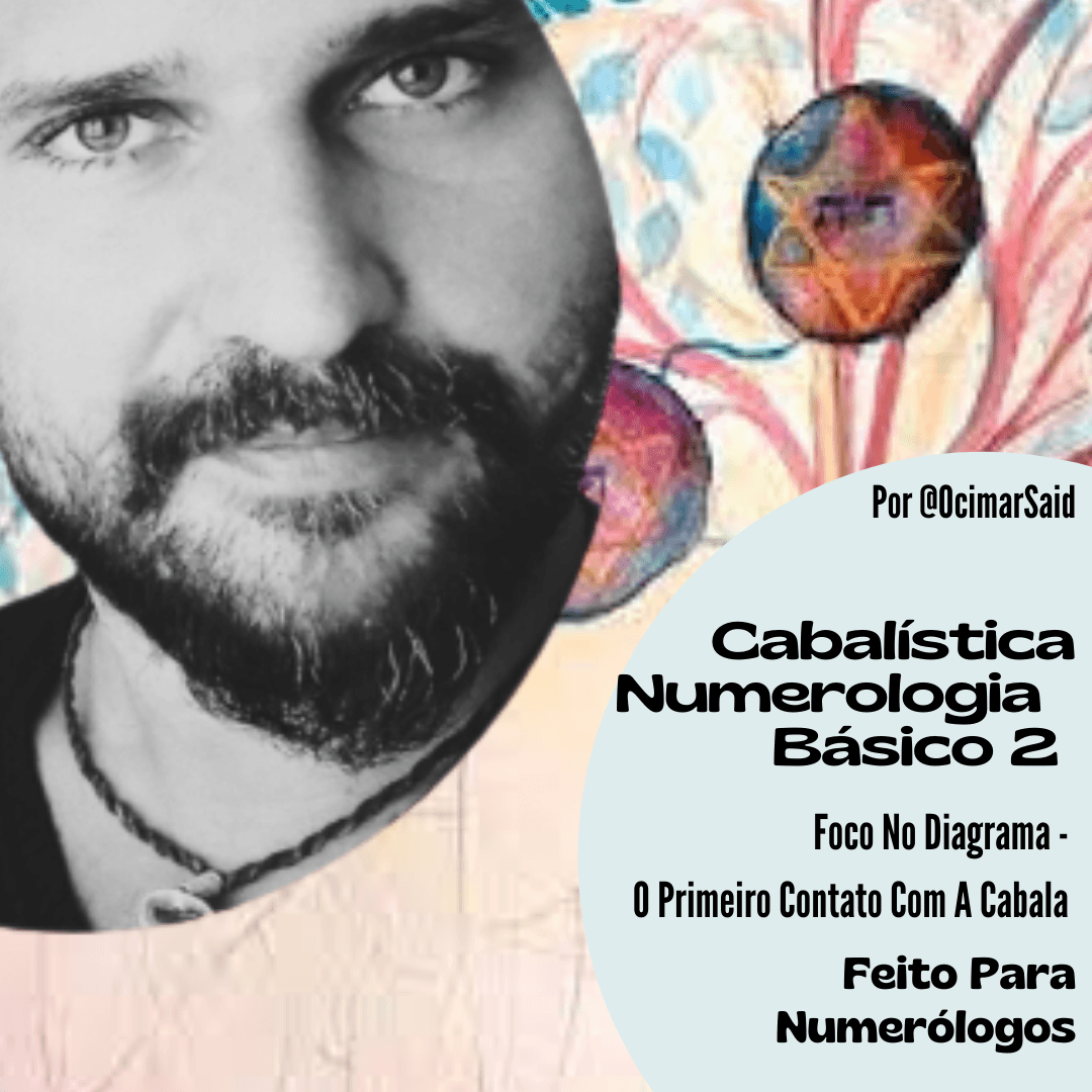 Cabalística Numerologia - Básico2 - Foco No Diagrama