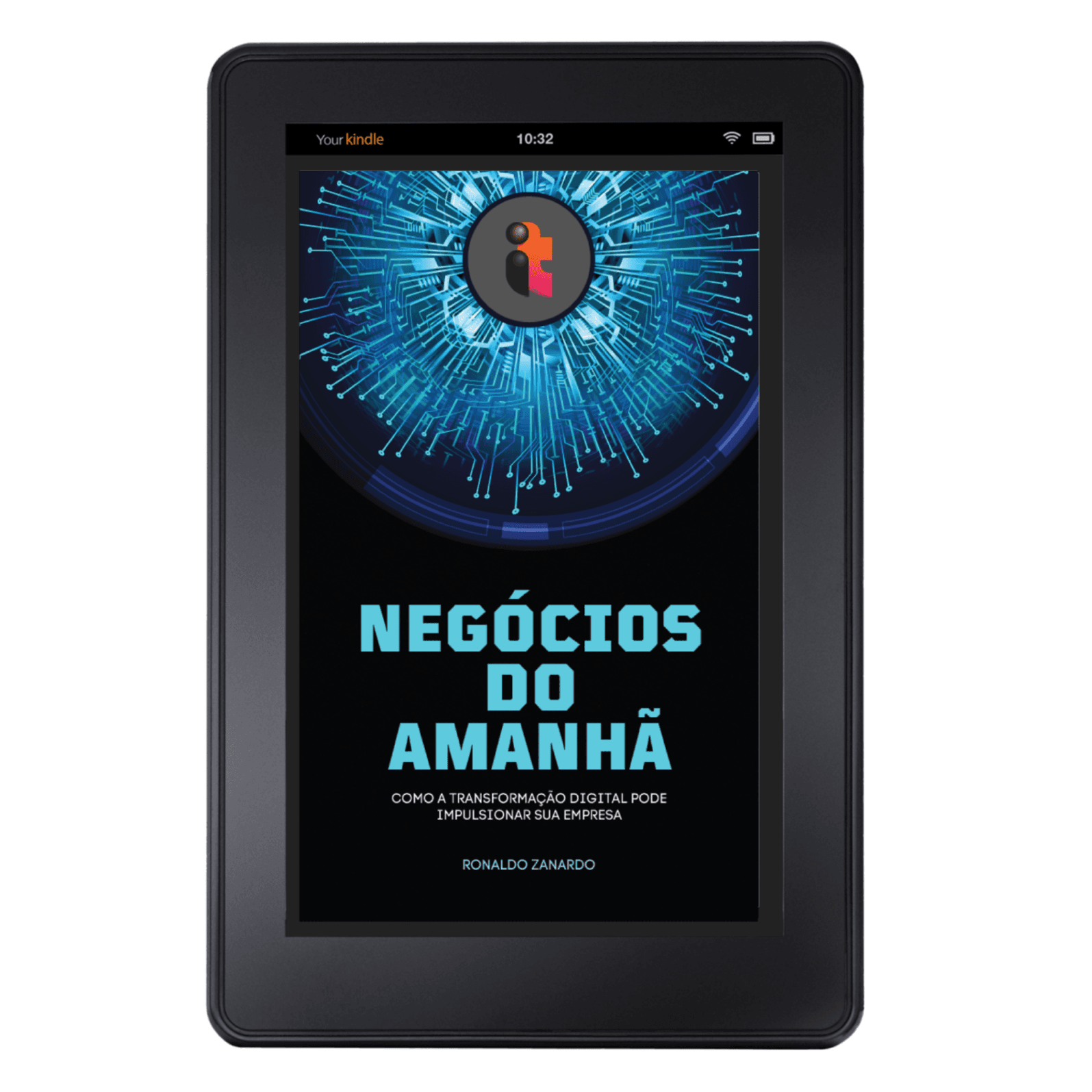 Negócios do Amanhã – Como a Transformação Digital pode Impulsionar sua Empresa – Edição em Português