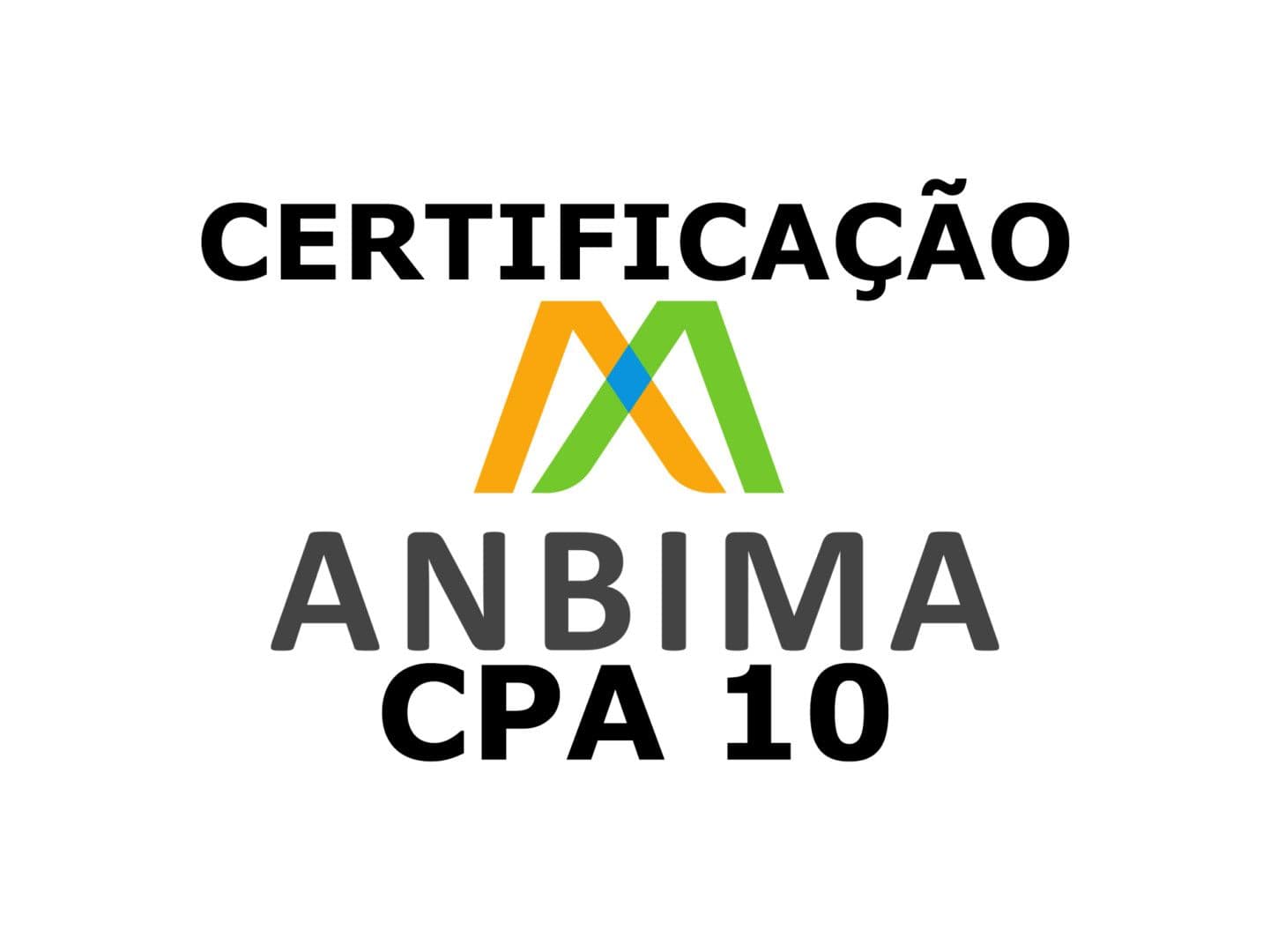 CPA 10 - ANBIMA