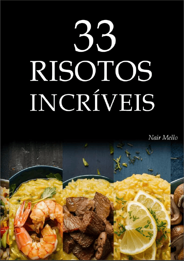 33 Risotos incríveis