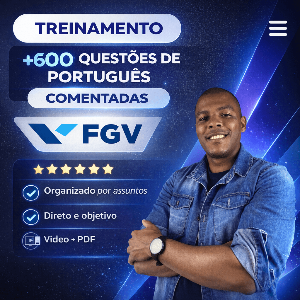 FGV 2026: Treinamento de questões de português - (541 questões comentadas)