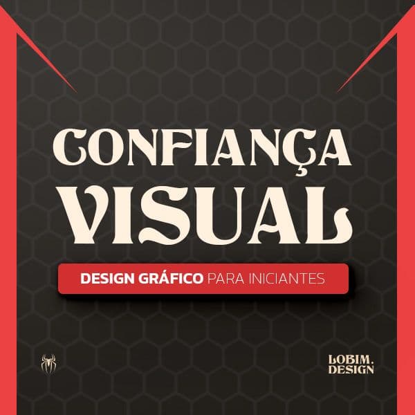 Confiança Visual: Design Gráfico para Iniciantes