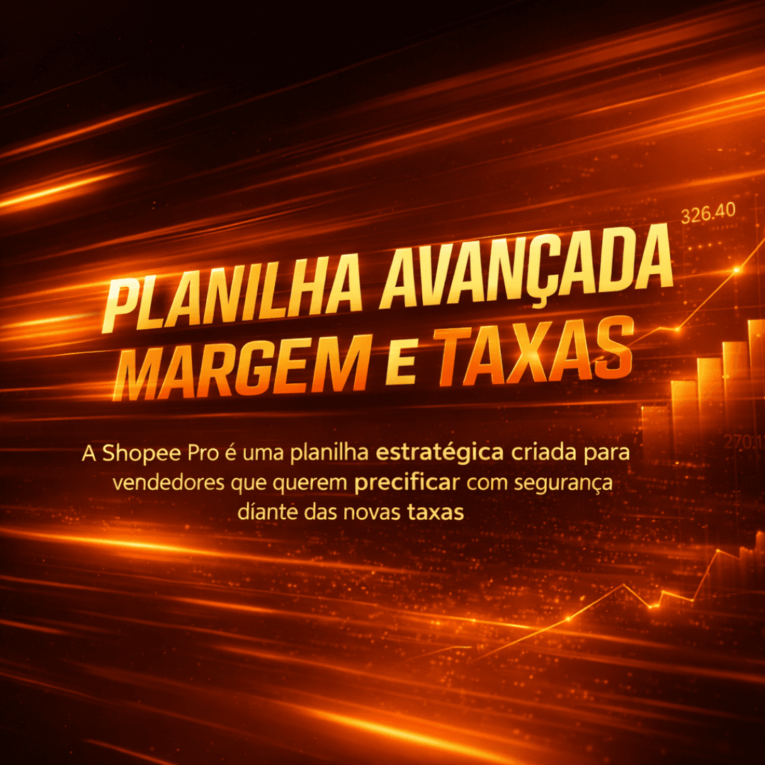 Shopee Pro – Planilha Avançada de Margem e Taxas