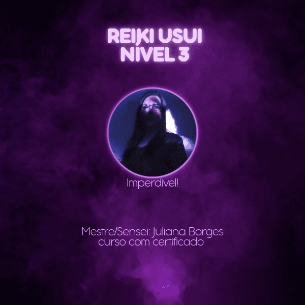 Curso Reiki Usui Nível 3