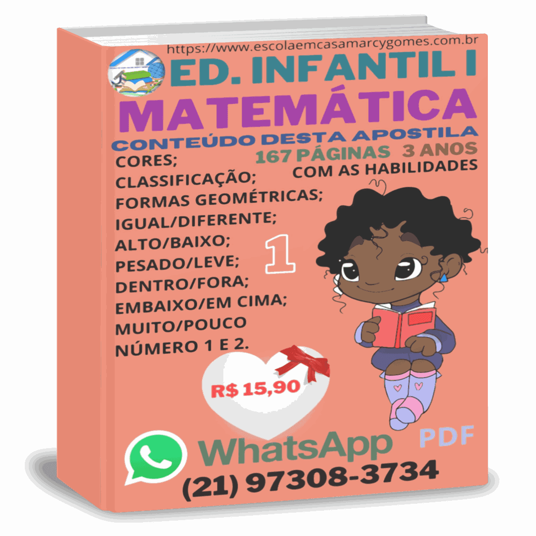APOSTILA EDUCAÇÃO INFANTIL I MATEMÁTICA (3 ANOS) 167 PÁGINAS PARTE 1 COM AS HABILIDADES PDF.