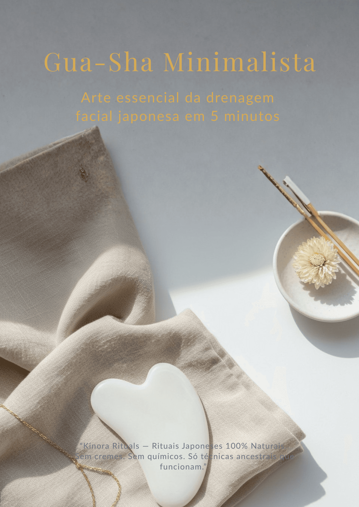 Gua-Sha Minimalista — A arte essencial da drenagem facial japonesa em 5 minutos