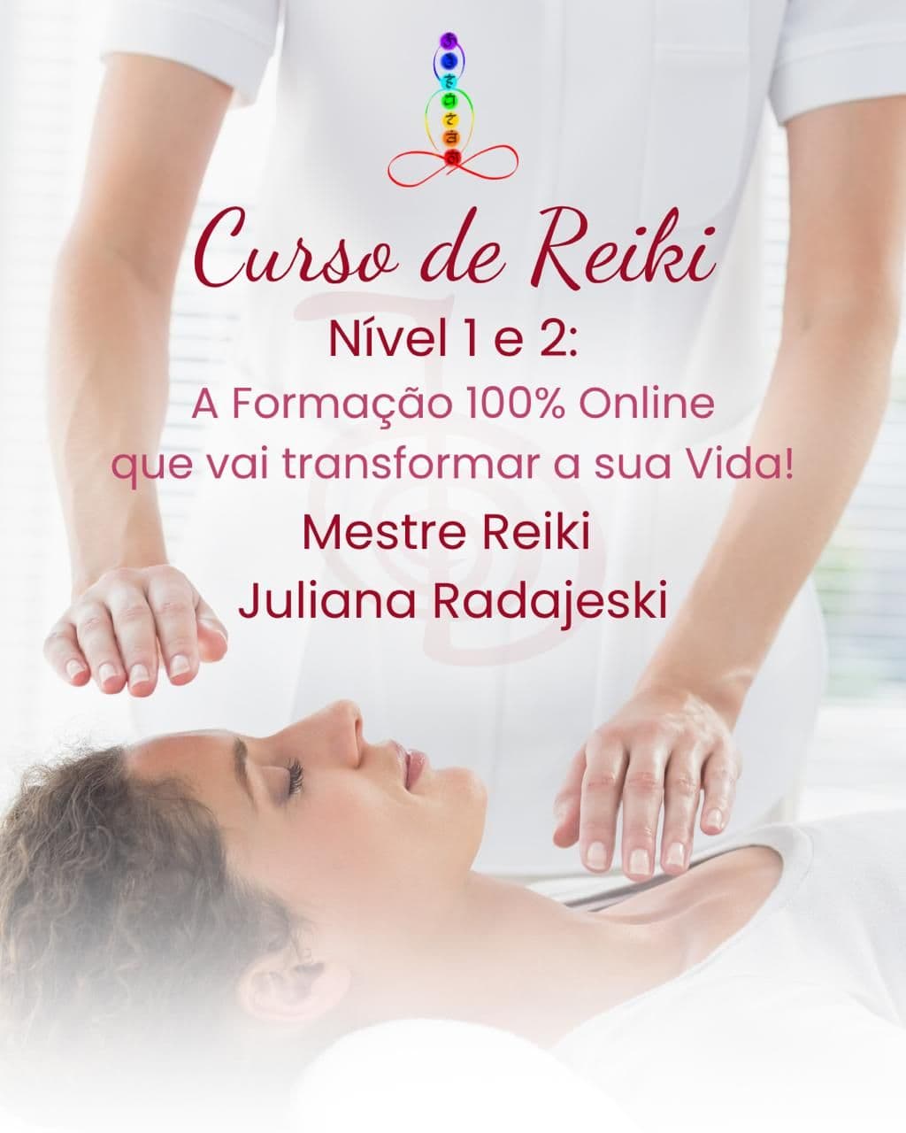 Formação em Reiki Nível 1 e Nível 2 - O Despertar & A Transformação
