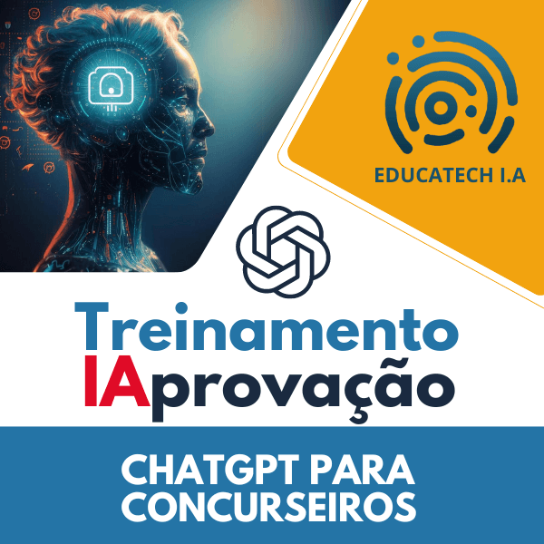 Treinamento Rápido IAprovação - ChatGPT para Concursos