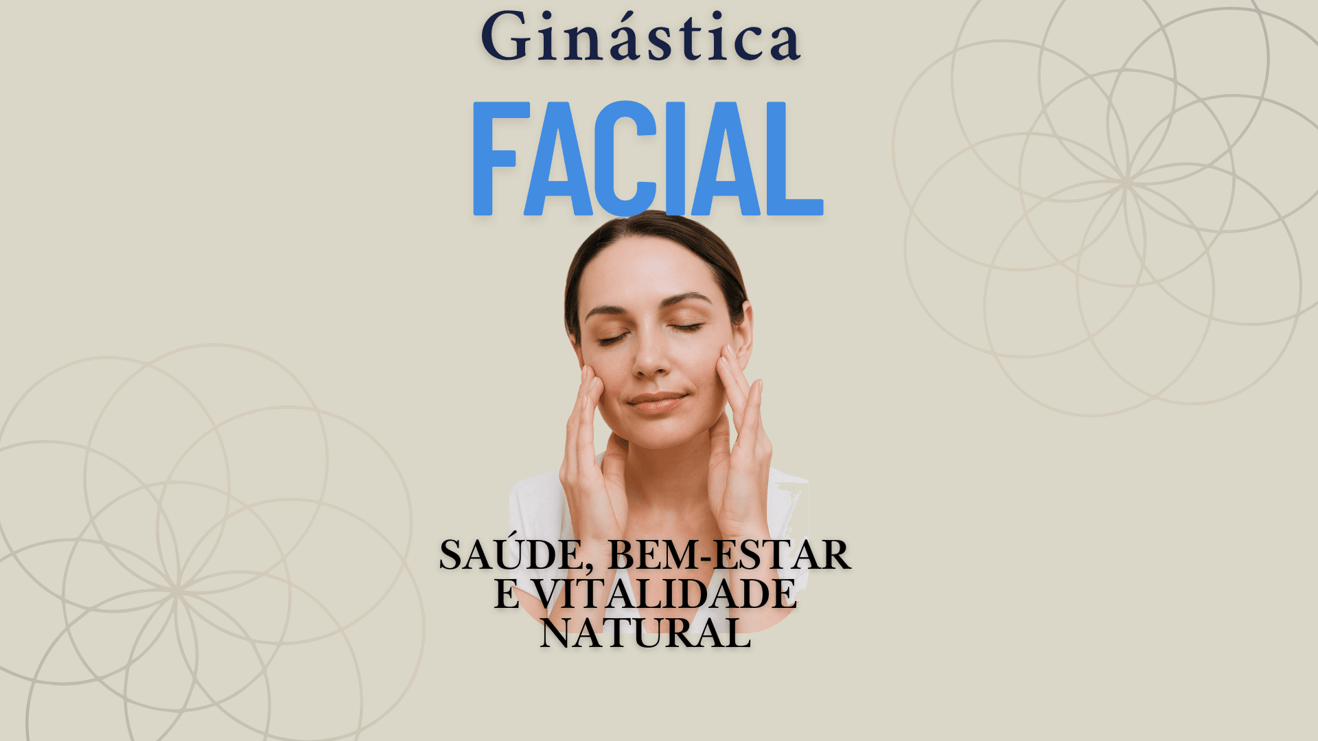 Curso Ginástica Facial