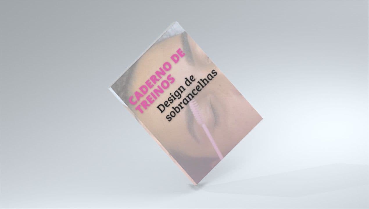 E-book: Caderno de Treinamento Intenso de Sobrancelhas