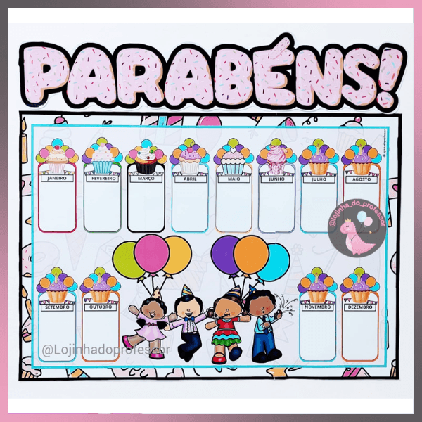 ANIVERSARIANTES DO MÊS - CARTAZ -TEMA CRIANÇAS