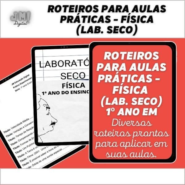 Roteiros para aulas de Práticas Experimentais - Lab. Seco 1º ano do EM