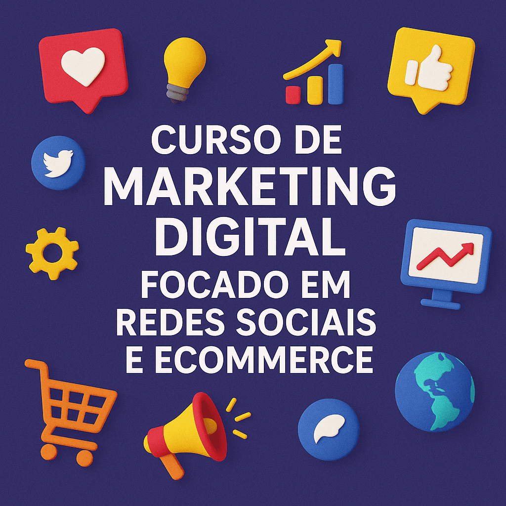 Curso de Marketing Digital focado em Redes Sociais e E-commerce (20 Ebooks)