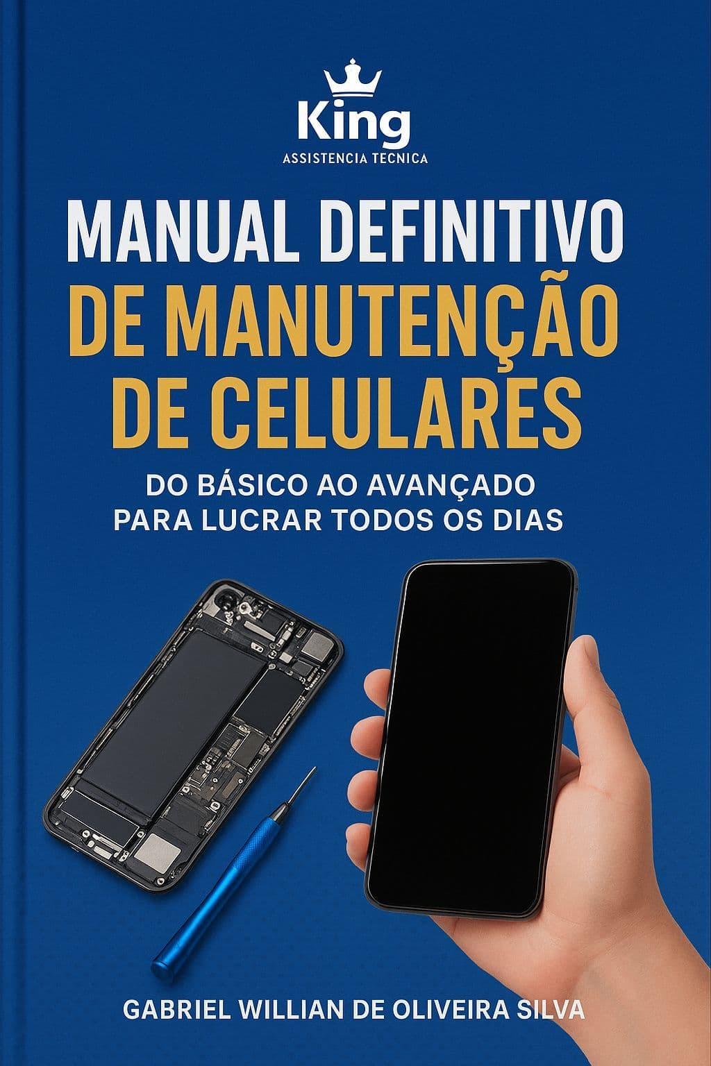 Manual Definitivo Manutenção de Celulares