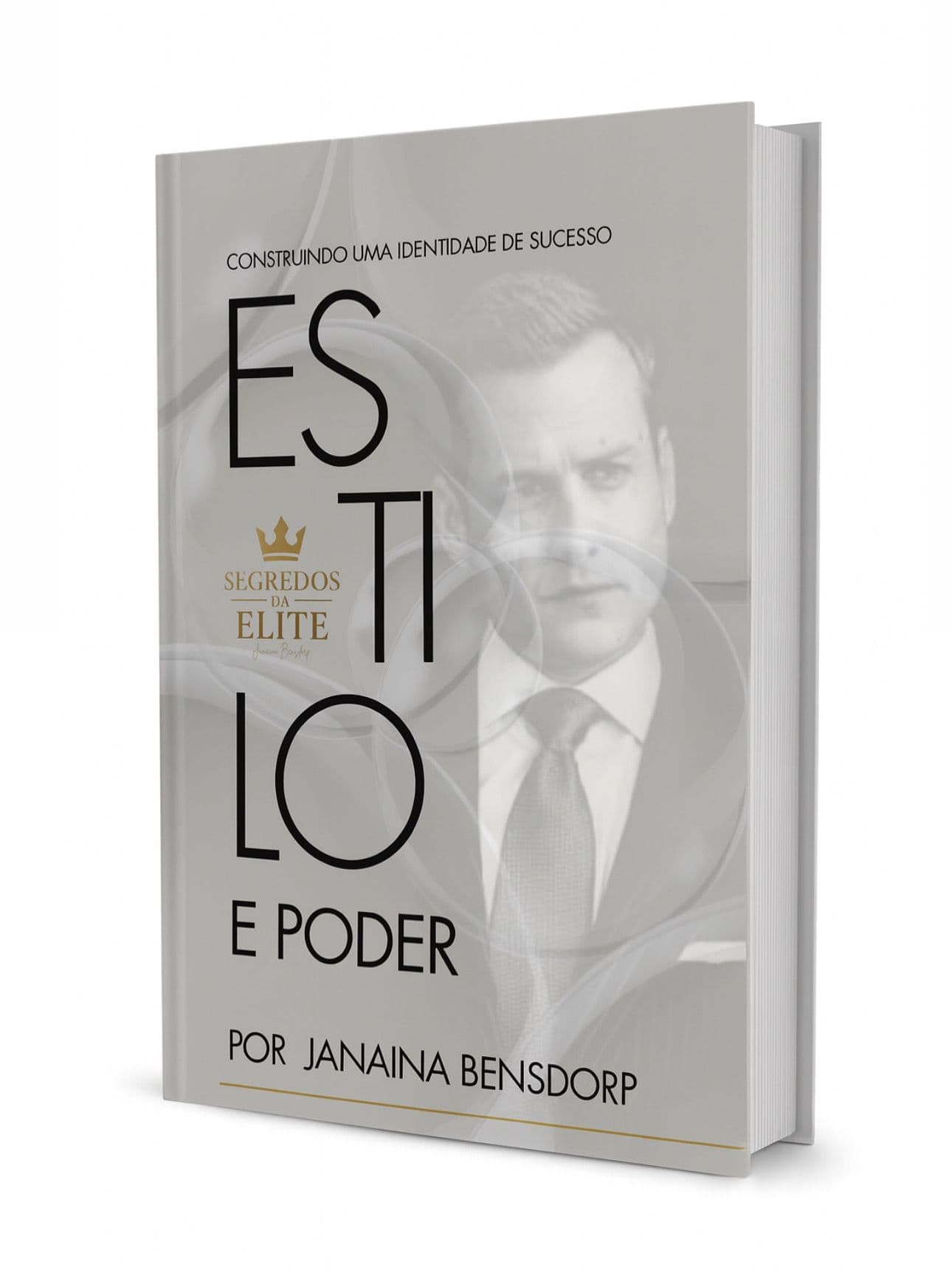 E-book: Estilo e Poder: Construindo uma Identidade de Sucesso