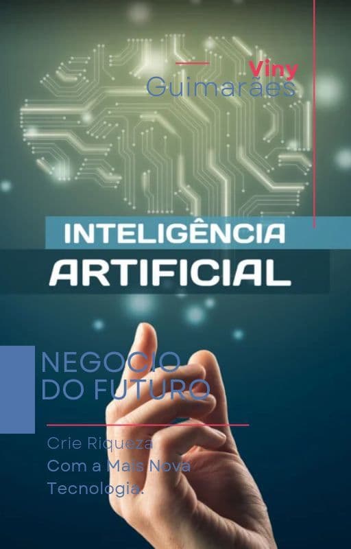 "Lucros com Inteligência Artificial: Sua Guia Prático para Ganhar Dinheiro"