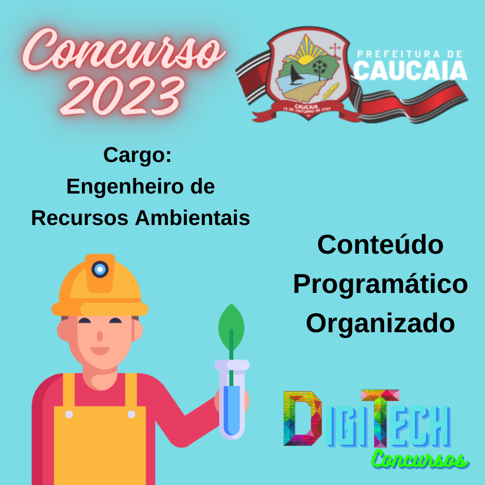 Conteúdo Programático Organizado - Engenheiro de Recursos Ambientais - Concurso de Caucaia 2023