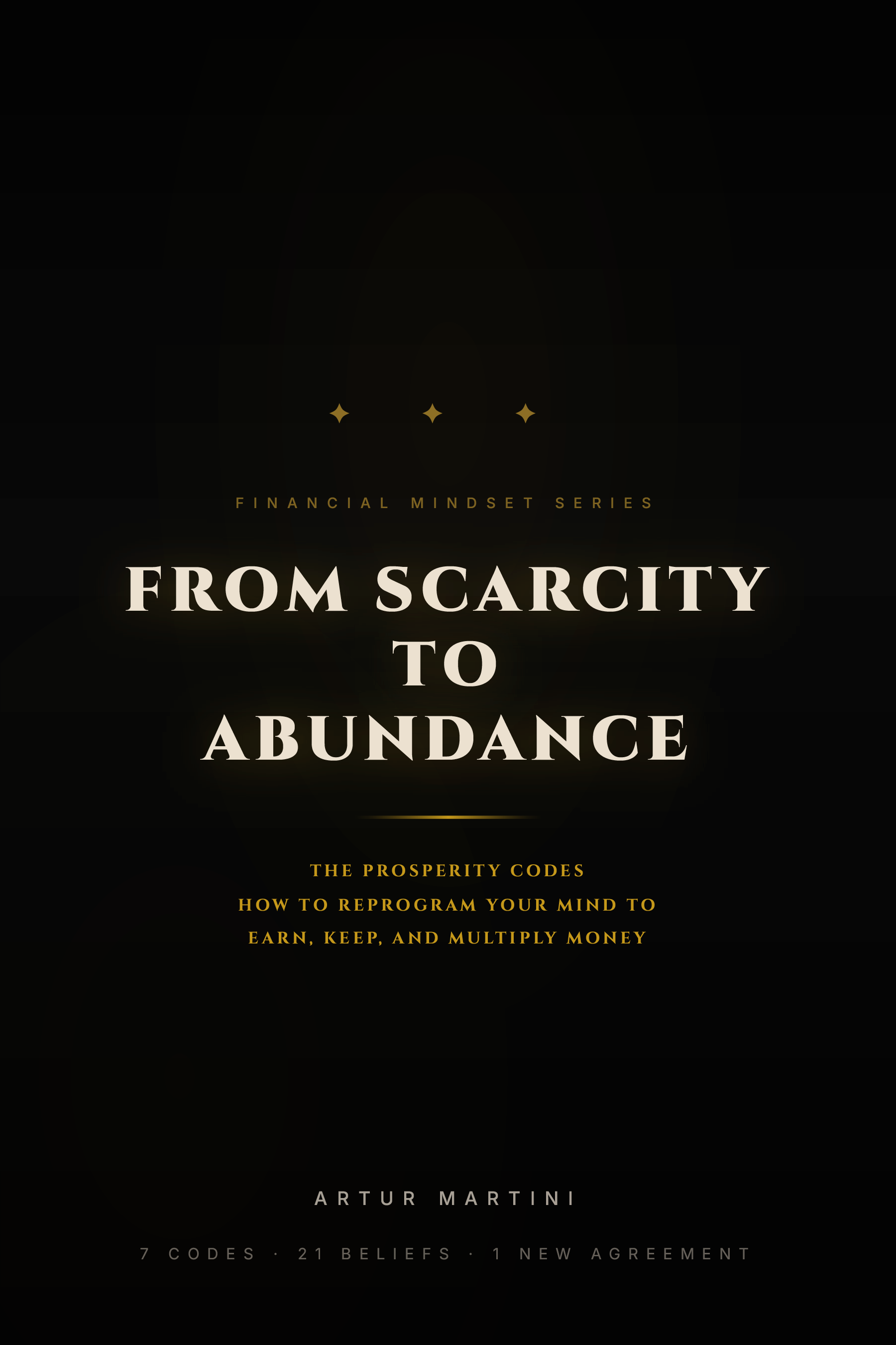 From Scarcity to Abundance — The Prosperity Codes