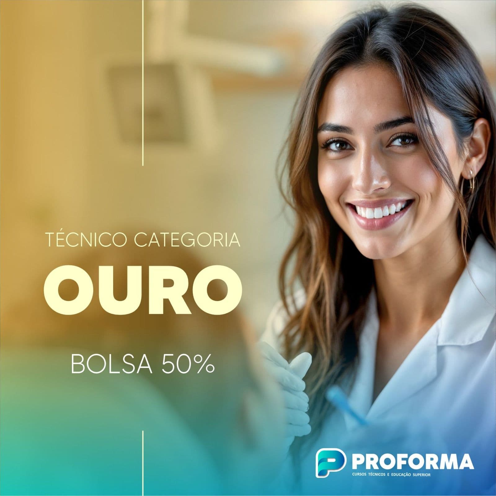 FORMA - CURSO TÉCNICO - BOLSA 50% - PROFORMA