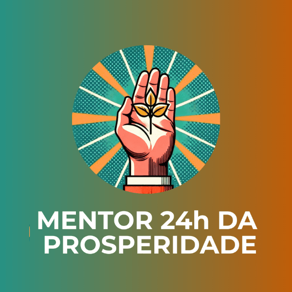 Mentor 24h da Prosperidade