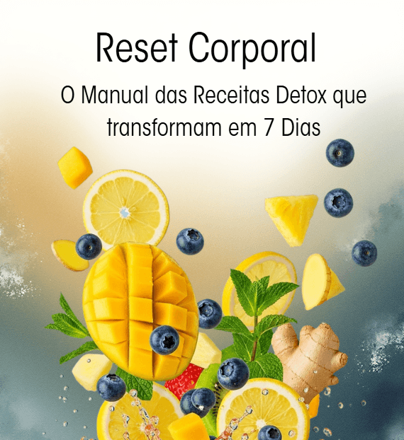 Reset Corporal: O Manual das Receitas Detox que Transformam em 7 Dias