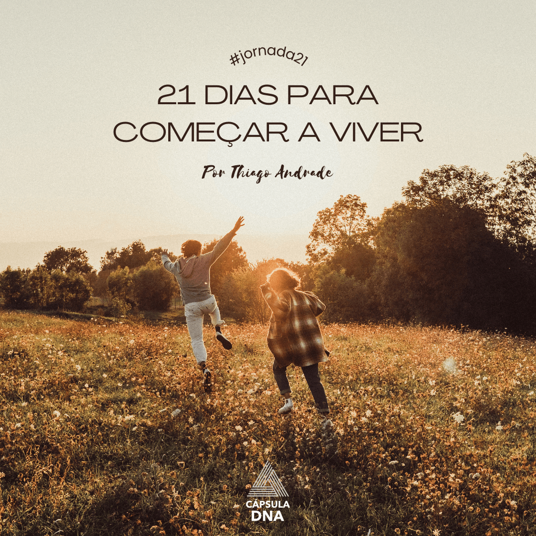Jornada - 21 Dias para Começar a Viver