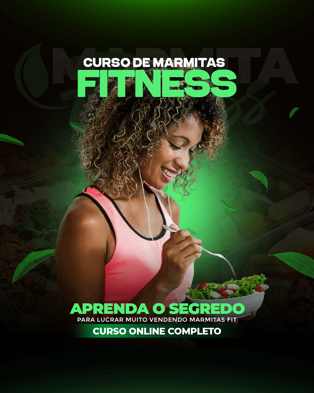 Curso de Marmitas Fitness - A Solução Definitiva para sua Rotina Corrida e sua Busca pelo Corpo Ideal
