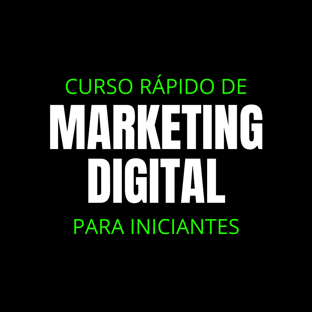 CURSO RÁPIDO DE MARKETING DIGITAL PARA INICIANTES