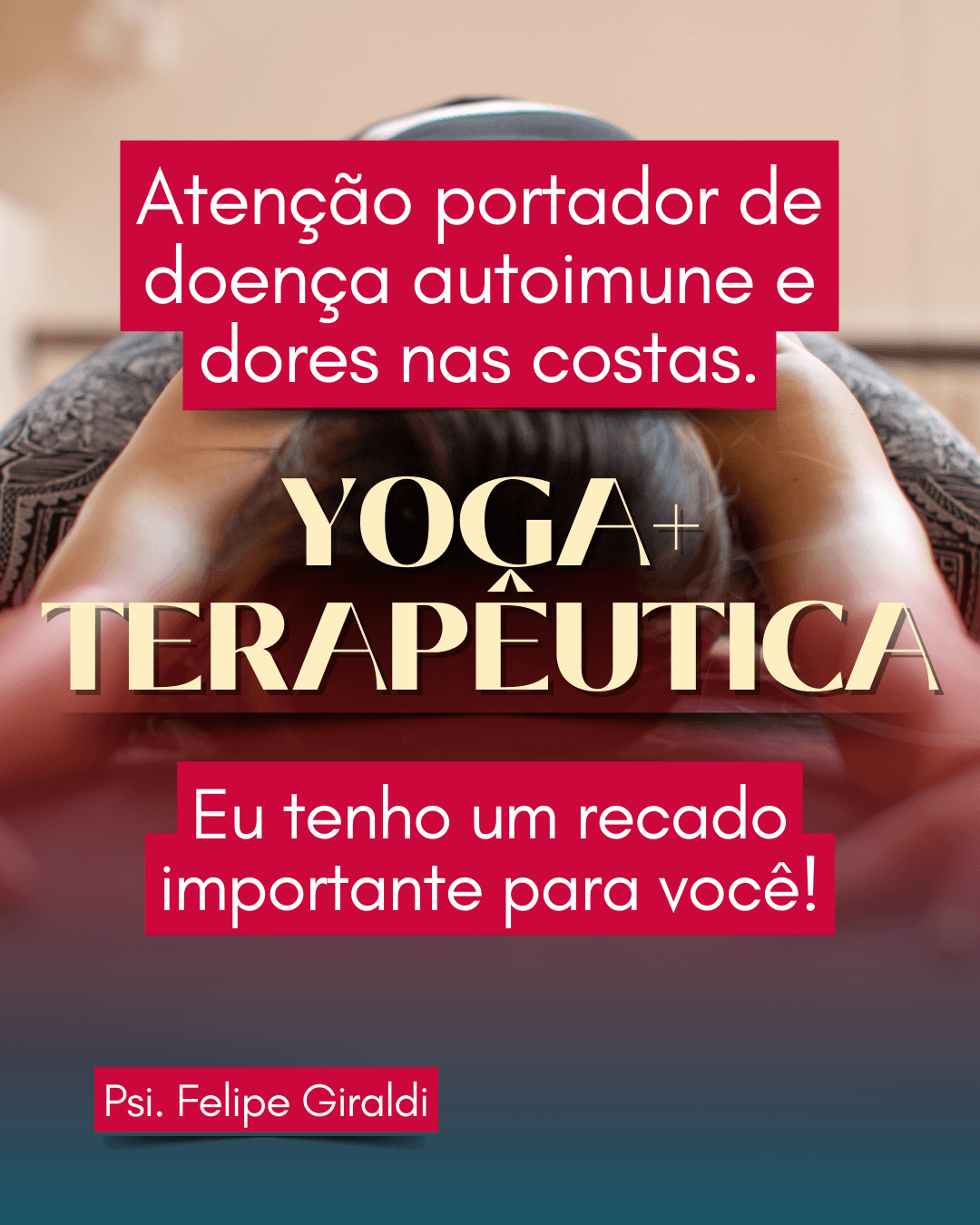 Yoga + Terapêutica - Curso on-line e Aulas Ao Vivo.