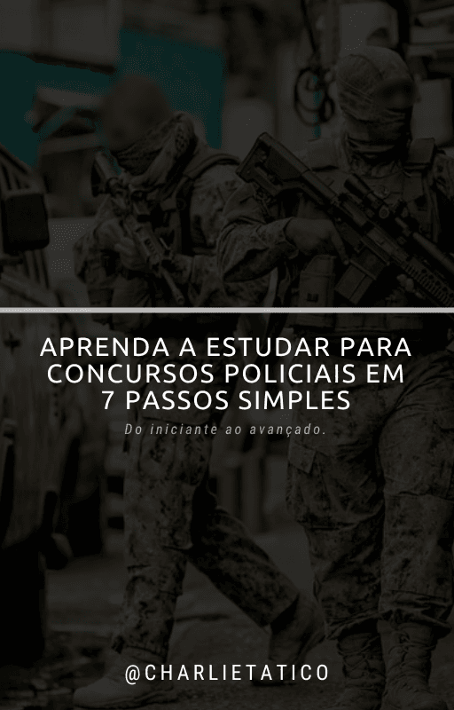 Ebook Desafio os 07 passos para aprender a estudar para concursos policiais