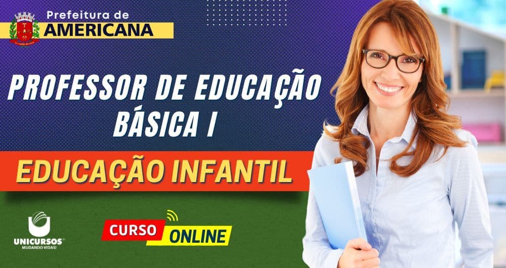 Curso Online Prefeitura de Americana - PEB - EDUCAÇÃO INFANTIL