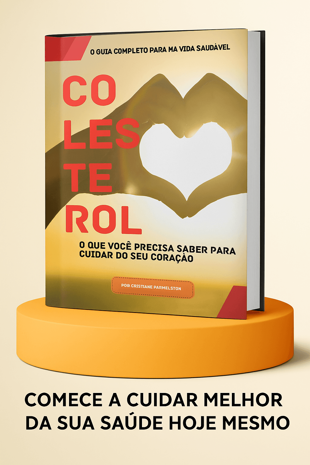 Colesterol: o guia completo para uma vida saudável