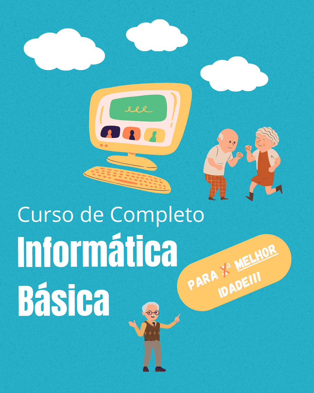 Curso Completo de Informática Básica para Melhor Idade
