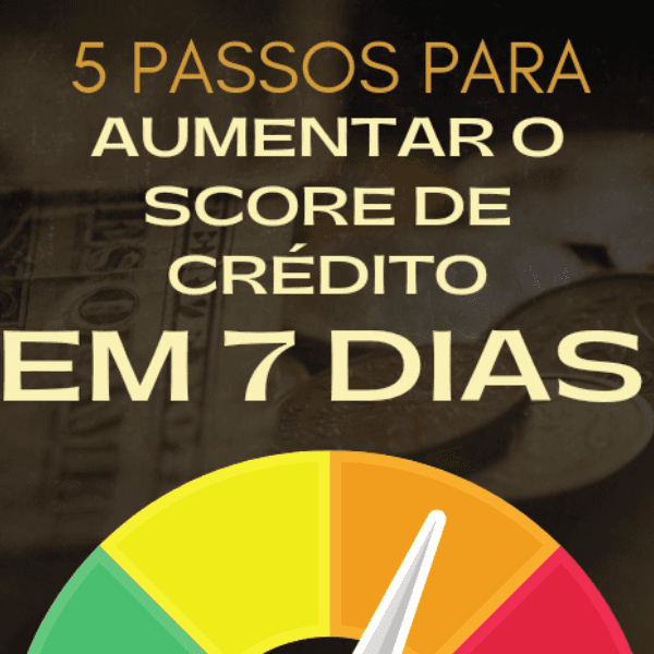 Score de A - Z Score de Crédito desafio aumente em 7 Dias