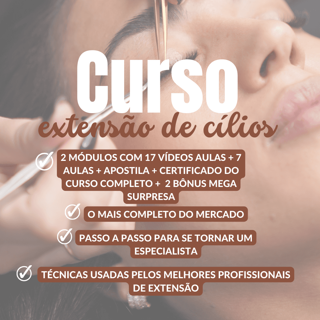 Curso Completo de Extensão de Cílios perfeitos +2 Bônus Mega Surpresa