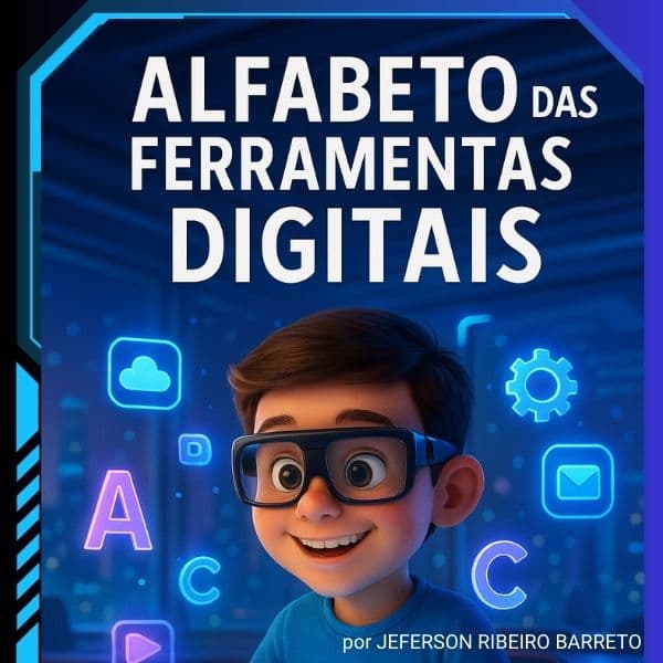 Alfabeto das Ferramentas Digitais