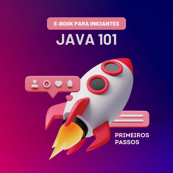 Java 101 - Primeiros Passos