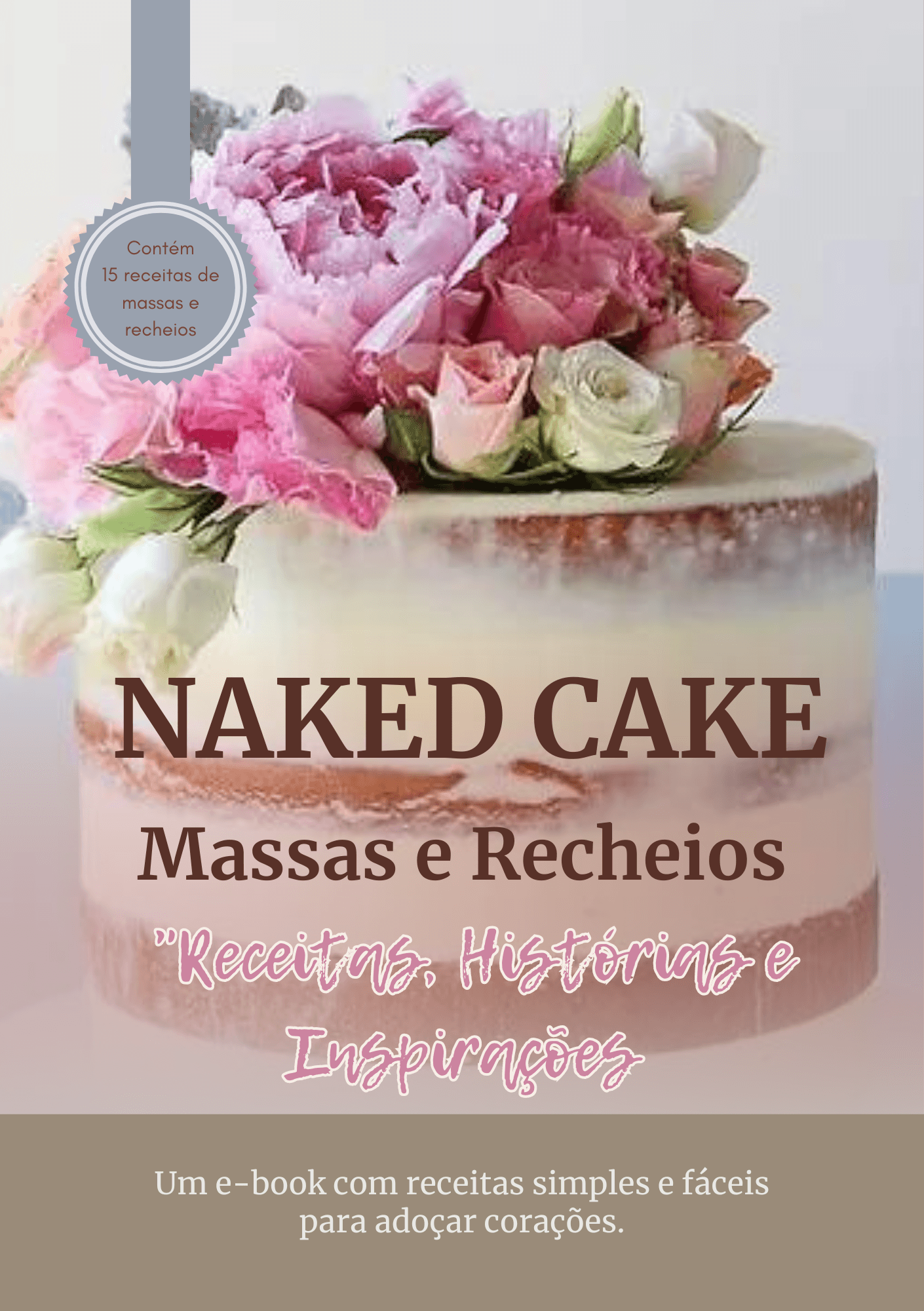 Naked Cake - Massas e Recheios