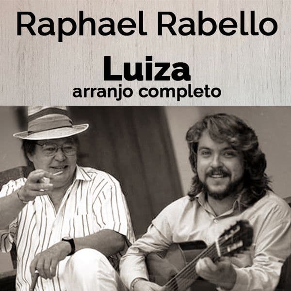 Luiza - Arranjo para violão 6 e 7 cordas (inspirada no arranjo do Raphael Rabello)
