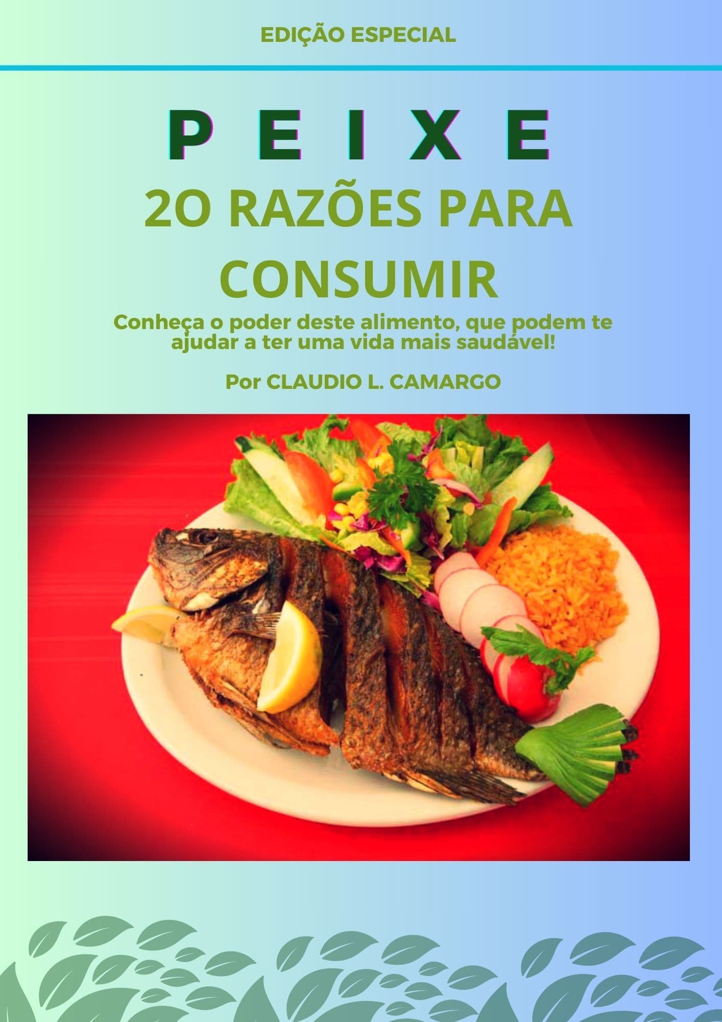 PEIXE 20 RAZÕES PARA CONSUMIR