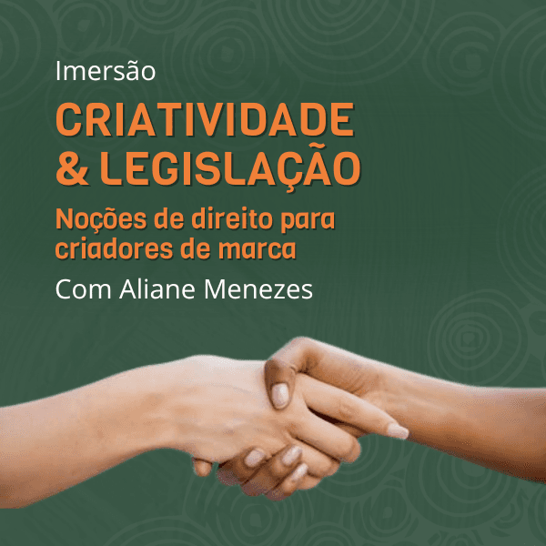 Imersão Criatividade & Legislação